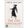 The End Specialist door Drew Magary