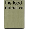 The Food Detective by Judith Cutler