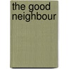 The Good Neighbour door William Kowalski