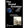 The Grand Creation door Lee Norman