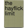 The Hayflick Limit door Matthew Tierney