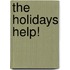 The Holidays Help!