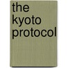 The Kyoto Protocol door M. Schwirzenbeck