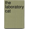The Laboratory Cat door Mark A. Suckow