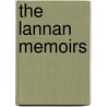 The Lannan Memoirs by Bernard Stocks