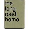 The Long Road Home door Sarah Granger