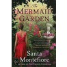 The Mermaid Garden door Santa Montefiore