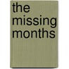 The Missing Months by Maggie Prince