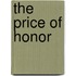 The Price Of Honor