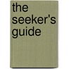 The Seeker's Guide door Ron Hooft