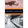 The Smell of Blood door John Shepley