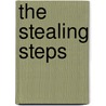 The Stealing Steps by John Arden