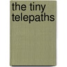 The Tiny Telepaths door Sal Aguayo