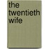 The Twentieth Wife