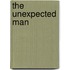 The Unexpected Man