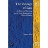 The Vantage Of Law by James Allan