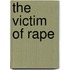 The Victim Of Rape