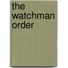 The Watchman Order by Adam Cravens