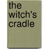 The Witch's Cradle