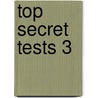 Top Secret Tests 3 door Kathleen O'Brien