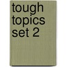 Tough Topics Set 2 by Patricia J. Murphy
