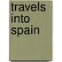 Travels Into Spain