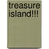 Treasure Island!!!