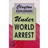 Under World Arrest