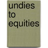 Undies To Equities door Michael Visontay