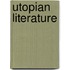 Utopian Literature