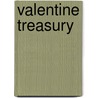 Valentine Treasury by Robert Brenner