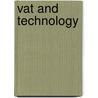 Vat And Technology by Jonathan Ivinson