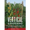 Vertical Gardening door Derek Fell