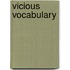 Vicious Vocabulary