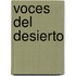 Voces del Desierto