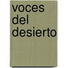 Voces del Desierto by Nelida Pinon