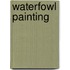 Waterfowl Painting