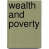 Wealth and Poverty door George Gilder