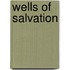 Wells Of Salvation