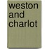 Weston And Charlot