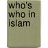 Who's Who In Islam