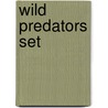 Wild Predators Set door Andrew Solway