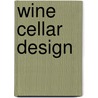 Wine Cellar Design by Tina Skinner