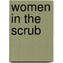 Women In The Scrub
