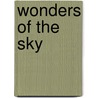 Wonders Of The Sky door Fred Schaaf