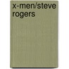 X-Men/Steve Rogers door James Asmus