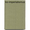 ko-Imperialismus door Paul K. Driessen