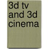 3D Tv And 3D Cinema door Yves Pupulin