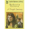 A Fragile Sanctuary by Roberta Grieve