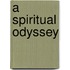 A Spiritual Odyssey